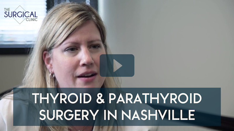 thyroid and parathyroid surgery in nashville
